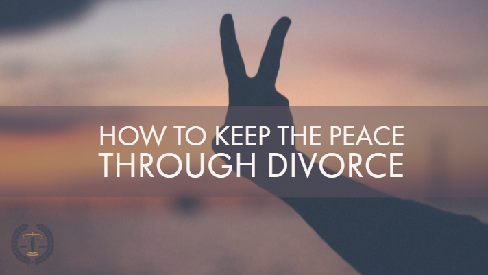 How to Keep the Peace Through Divorce