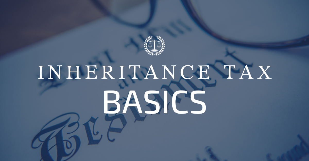 Inheritance Tax Basics
