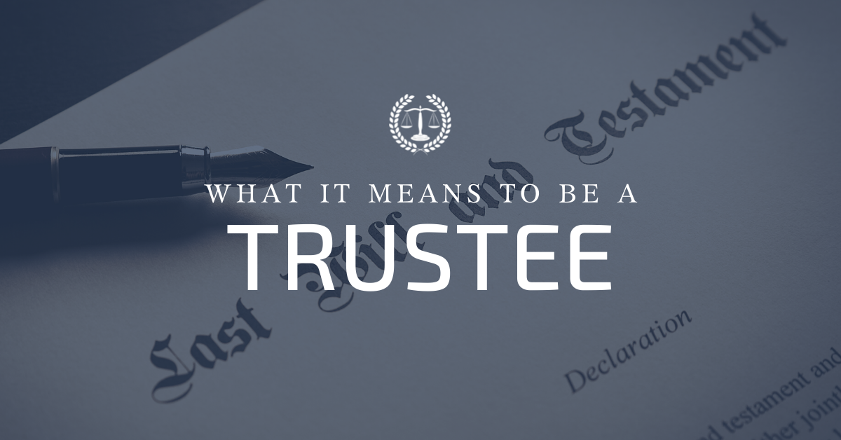 What It Means to be a Trustee