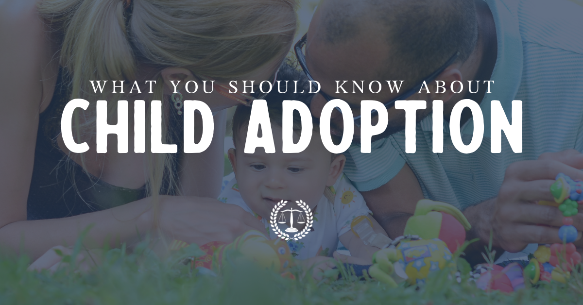 What You Should Know About Child Adoption