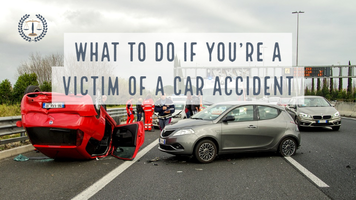 What to do if you’re a victim of a car accident